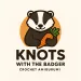 Knots with the Badger
